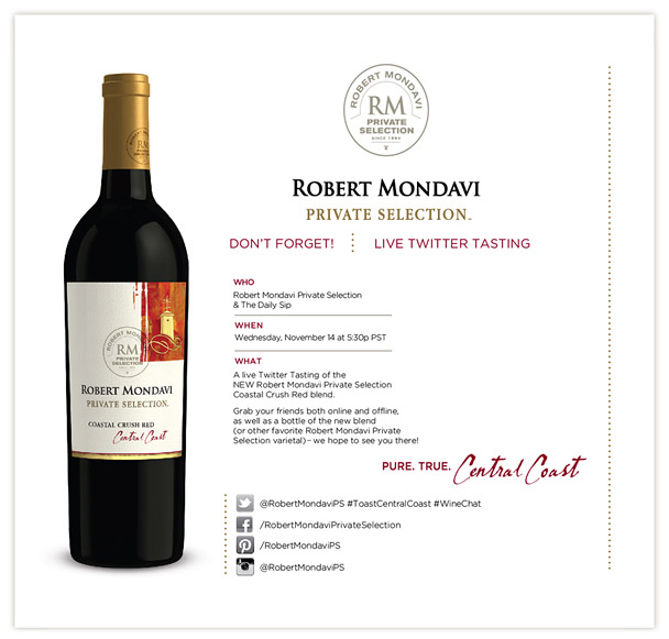 Robert Mondavi Private Selection Coastal Crush - Live Wine Tasting & Twitter Party 