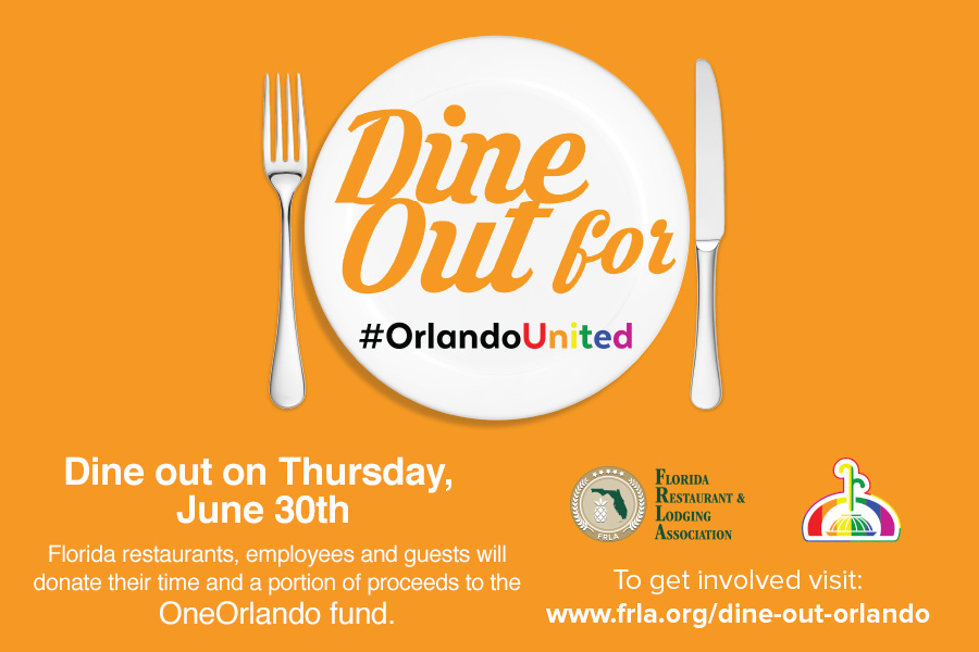 Dine Out For #OrlandoUnited Today, June 30th!